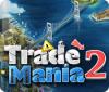 Trade Mania 2 jeu