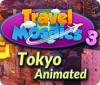 Travel Mosaics 3: Tokyo Animated jeu