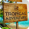 Tropical Adventure jeu
