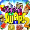 Tropical Swaps 2 jeu