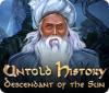Untold History: La Dynastie Solaire jeu