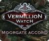 Vermillion Watch: L'Accord de Moorgate jeu