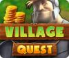 Village Quest jeu