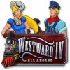 Westward IV: All Aboard jeu