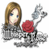 Whisper of a Rose jeu