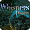 Whispers: Revelation jeu