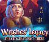Witches' Legacy: La Ville Inexistante jeu