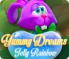 Yummy Dreams: Jelly Rainbow jeu