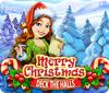 Merry Christmas: Deck the Halls jeu